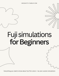Fujifilm simulations for beginners (E-BOOK)