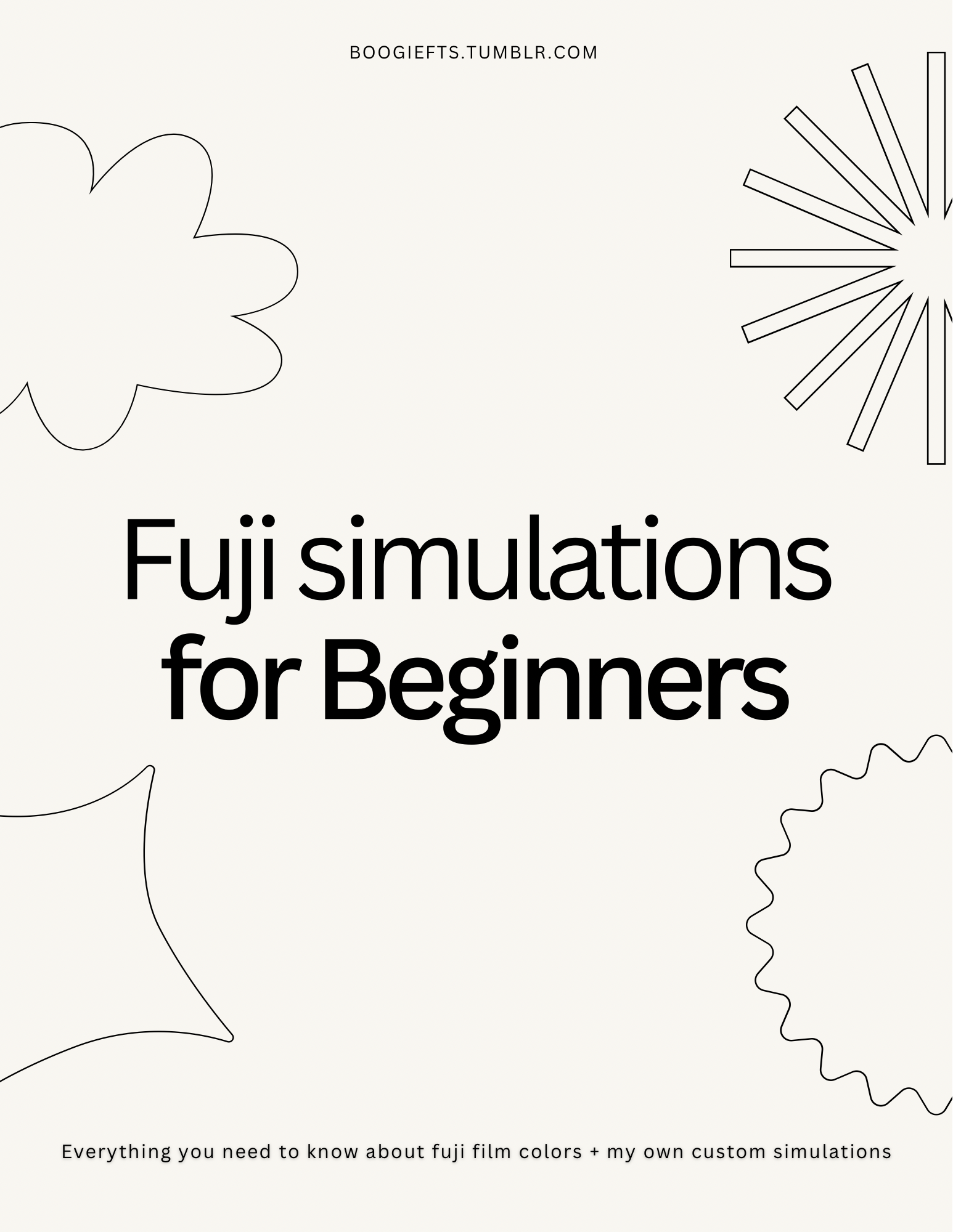 Fujifilm simulations for beginners (E-BOOK)